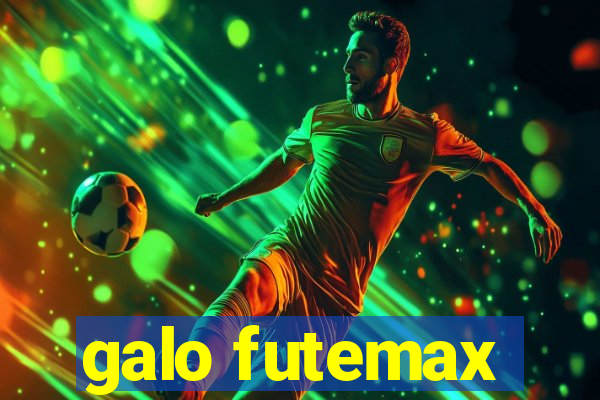 galo futemax